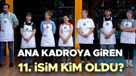 MasterChef ana kadroya kim girdi, 11. yarışmacı kim oldu 23 Temmuz 2025 Çarşamba | Dün akşam son bölümde MasterChef ana kadroyu kim kazandı, yukarı kim çıktı İşte MasterChef Türkiye 2025 önlüğü kazanan son isim