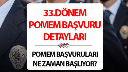 33.DÖNEM POLİSLİK BAŞVURUSU NE ZAMAN 2025 Polis Akademisi 33. Dönem Polis Meslek Eğitim Merkezi (POMEM) başvuru tarihi bilgileri 33.DÖNEM POLİSLİK BAŞVURUSU NE ZAMAN 2025 Polis Akademisi 33. Dönem Polis Meslek Eğitim Merkezi (POMEM) başvuru tarihi bilgileri