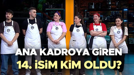 MasterChef ana kadro 14. yarışmacı belli oldu Dün akşam (26 Temmuz) MasterChef ana kadroya kim girdi, kim kazandı ve yukarı kim çıktı İşte MasterChef 2025 önlüğü kazanan son isim
