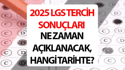LGS TERCİH SONUÇLARI 2025 TARİHİ || LGS yerleştirme sonuçları ne zaman açıklanacak 2025, erken açıklanır mı 🖊️Geri sayım başladı MEB.gov.tr LGS tercih sonuç sorgulama ekranı