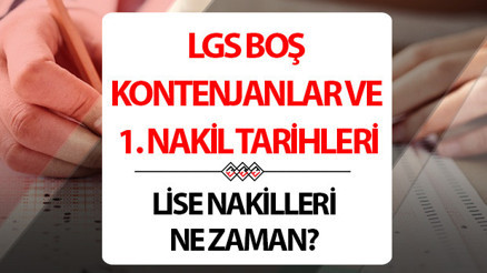 LGS 2. TERCİH (BİRİNCİ NAKİL) BAŞVURU TARİHİ VE BOŞ KONTENJANLAR TABLOSU 2025 | MEB LGS lise nakilleri ne zaman, ayın kaçına kadar, nereden ve nasıl yapılacak E-Okul 2025 LGS ek tercihler başladı mı