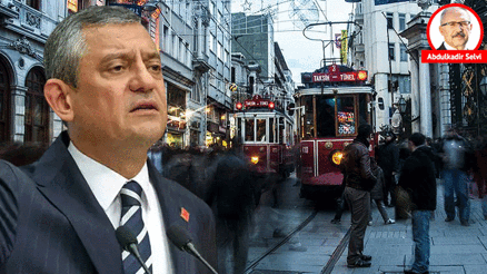 Özgür Özel’in Kapki’si Beyoğlu’nu yaktı