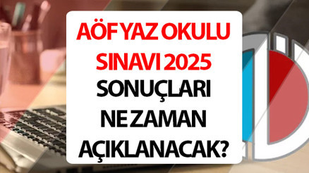 AÖF YAZ OKULU SINAV SONUÇLARI 2025 AÇIKLANDI MI Anadolu Üniversitesi AÖF yaz okulu sonuçları ne zaman açıklanır, nereden öğrenilir