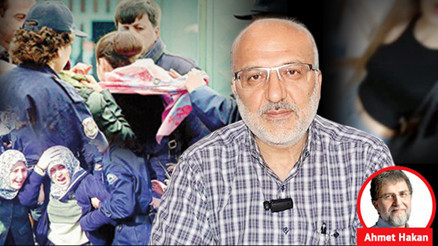 Bana 28 Şubat’ın zalimliğini hatırlatan doktor