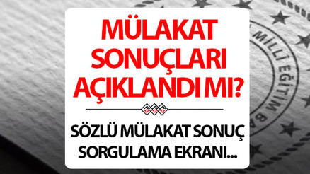 15 BİN ÖĞRETMEN ATAMASI SÖZLÜ SINAV SONUÇLARI (MÜLAKAT SONUÇLARI) 2025 TIKLA SORGULA || 15 bin öğretmen ataması yapıldı 2025 Sözleşmeli Öğretmen sözlü mülakat sonuçları nasıl ve nereden öğrenilir