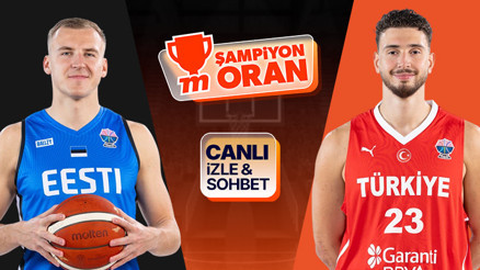 12 Dev Adam, Estonya ile karşılaşıyor Maçın heyecanı canlı yayın, canlı sohbet ve Şampiyon Oranlar ile Mislide