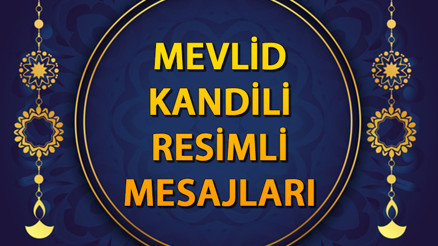 MEVLİD KANDİLİ TEBRİK MESAJLARI 2025 VE SÖZLERİ - RESİMLİ GALERİSİ (TIKLA ÜCRETSİZ İNDİR) || Görsel, fotoğraflı, kısa, anlamlı, farklı, değişik ve dualı Mevlid Kandili mesajları burada İşte en güzel kandil t mesajları ve sözleri: Hayırlı kandiller
