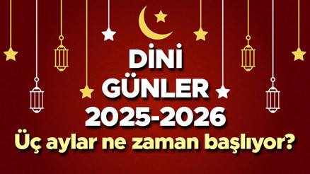 3 AYLAR BAŞLANGIÇ TARİHİ (DİNİ GÜNLER TAKVİMİ 2025-2026) || Üç aylar ne zaman başlıyor, Recep, Şaban, Ramazan hangi tarihte En yakın kandil ayın kaçında
