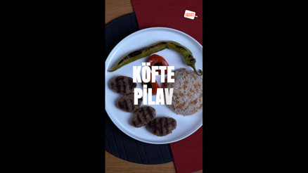 Izgara köfte ve pilav tarifi