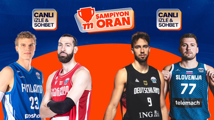 EuroBasket çeyrek finalinde 2 maç oynanacak Maçların heyecanı canlı yayın, canlı sohbet ve Şampiyon Oranlar ile Mislide