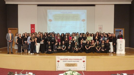 “Geleceğin Güçlü Kadınları” buluştu “Geleceğin Güçlü Kadınları” buluştu