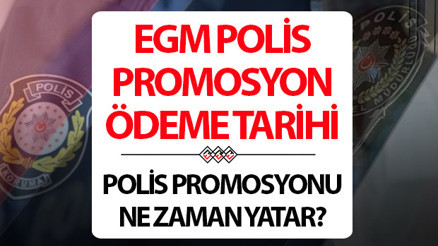 EGM promosyon ne zaman yatacak, ayın kaçında 2025 EGM promosyon ödeme tarihi detayları EGM promosyon ne zaman yatacak, ayın kaçında 2025 EGM promosyon ödeme tarihi detayları