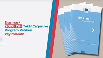 Erasmus teklif çağrısı ve program rehberi