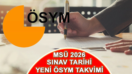 MSÜ 2026 SINAV TAKVİMİ VE BAŞVURU TARİHLERİ AÇIKLANDI MSÜ 2026 sınavı ne zaman yapılacak, başvurular hangi tarihte alınacak ÖSYM 2026 sınav takvimi detayları...