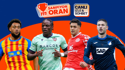 Valencia Levanteyi, Mainz Hoffenheimı konuk ediyor Maçların heyecanı canlı yayın, canlı sohbet ve Şampiyon Oranlar ile Mislide