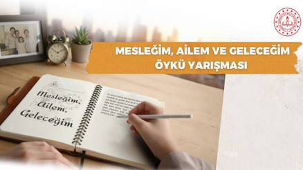 Mesleğim, ailem, geleceğim öykü yarışması
