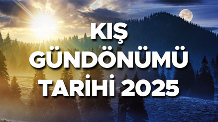 KIŞ GÜNDÖNÜMÜ TARİHİ VE GÜNÜ 2025 || Günler ne zaman uzamaya başlayacak En uzun gece ne zaman, hangi gün olacak