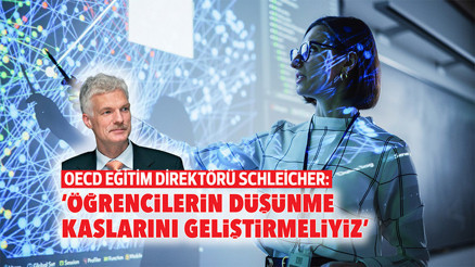 OECD Eğitim Direktörü Schleicher: ‘Öğrencilerin düşünme kaslarını geliştirmeliyiz’ OECD Eğitim Direktörü Schleicher: ‘Öğrencilerin düşünme kaslarını geliştirmeliyiz’