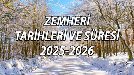 ZEMHERİ BAŞLANGIÇ - BİTİŞ TARİHLERİ 2025-2026 || Bu yıl zemheri başladı mı, ne zaman, ayın kaçında başlıyor Zemheri ne demek, kaç gün sürer