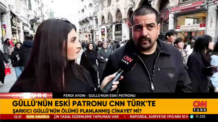 Güllünün eski patronu CNN TÜRKte