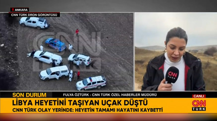 Ankarada Libya Genelkurmay Başkanı AL-Haddadı taşıyan jet düştü İşte enkaz alanı