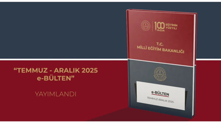 MEBden 2025 ikinci yarı e-bülteni