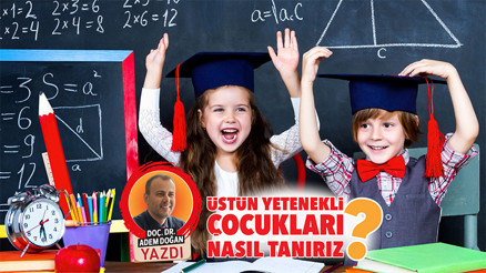 Üstün yetenekli çocukları nasıl tanırız