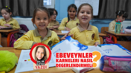 Ebeveynler karneleri nasıl değerlendirmeli