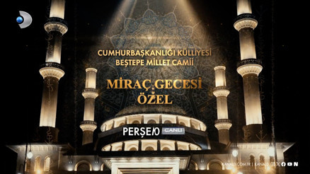 Külliyede Miraç Özel yayını