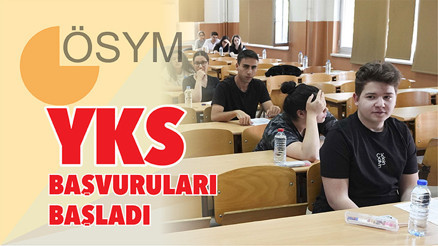 YKS başvuruları başladı