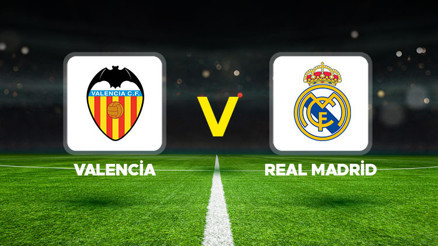 Valencia - Real Madrid maçı ne zaman, hangi kanalda, saat kaçta Arda Güler ilk 11’de mi Muhtemel 11’ler…