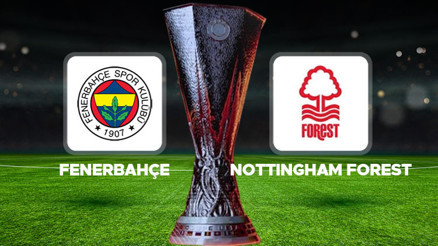 Fenerbahçe Avrupa Ligi maç takvimi 2026 || Fenerbahçe Nottingham Forest maçı ne zaman, saat kaçta oynanacak Fenerbahçe Avrupa maçı hangi tarihte