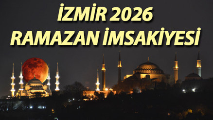 İZMİR RAMAZAN İMSAKİYESİ 2026 || İzmirde ilk oruç ne zaman açılacak, sahur (imsak) vakti ezan saat kaçta okunacak Diyanet 2026 Ramazan İmsakiyesi İzmir iftar ve sahur saatleri İZMİR RAMAZAN İMSAKİYESİ 2026 || İzmirde ilk oruç ne zaman açılacak, sahur (imsak) vakti ezan saat kaçta okunacak Diyanet 2026 Ramazan İmsakiyesi İzmir iftar ve sahur saatleri