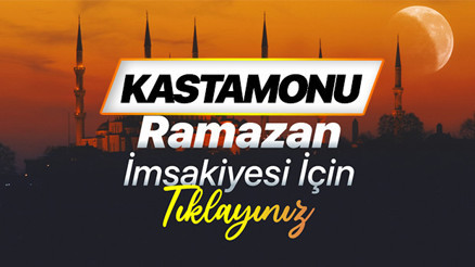 KASTAMONU RAMAZAN İMSAKİYESİ (DİYANET) | Kastamonu Sahur (imsak) saati ve iftar vakti 2026 İmsakiyesi KASTAMONU RAMAZAN İMSAKİYESİ (DİYANET) | Kastamonu Sahur (imsak) saati ve iftar vakti 2026 İmsakiyesi