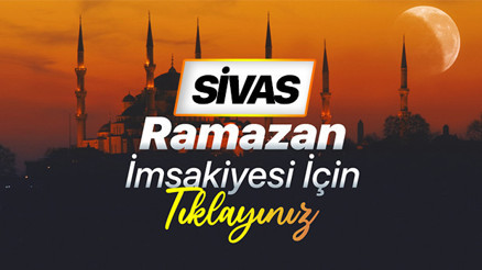 SİVAS SAHUR SAATİ - 2026 RAMAZAN İMSAKİYESİ | Sivas Sahur (imsak) saati ve iftar vakti 2026 İmsakiyesi SİVAS SAHUR SAATİ - 2026 RAMAZAN İMSAKİYESİ | Sivas Sahur (imsak) saati ve iftar vakti 2026 İmsakiyesi