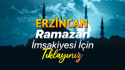 ERZİNCAN İFTAR VAKTİ VE SAHUR SAATİ İMSAKİYE 2026 (DİYANET) | Erzincan iftar saat kaçta, sahur (imsak) ne zaman Ramazan imsakiye 2026