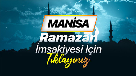 MANİSA İMSAKİYE 2026 (İFTAR VE İMSAK VAKTİ) || Manisa’da iftar ne zaman, sahur saat kaçta Diyanet 2026 Manisa sahur ve iftar vakti saatleri
