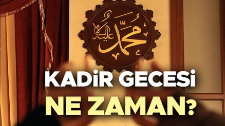 2026 Kadir Gecesi tarihi | Kadir Gecesi ne zaman, hangi gün Kadir Gecesi ayın kaçında idrak edilecek Diyanet takvimi ile belli oldu 2026 Kadir Gecesi tarihi | Kadir Gecesi ne zaman, hangi gün Kadir Gecesi ayın kaçında idrak edilecek Diyanet takvimi ile belli oldu