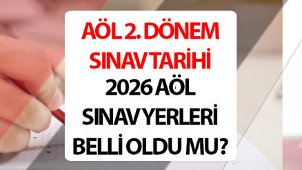 AÖL 2. DÖNEM SINAV TARİHLERİ VE SAATLERİ 2026 || AÖL 2. dönem sınav tarihi 2026 || MEB Açık Lise AÖL sınavları ne zaman, saat kaçta AÖL sınav giriş belgesi yayımlandı mı