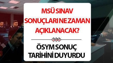 MSÜ 2026 SINAV SONUÇLARI ÖSYM SORGULAMA VE ÖĞRENME EKRANI: MSÜ sonuçları ne zaman açıklanacak, erken açıklanır mı Milli Savunma Üniversitesi sınav sonuçları açıklandı mı