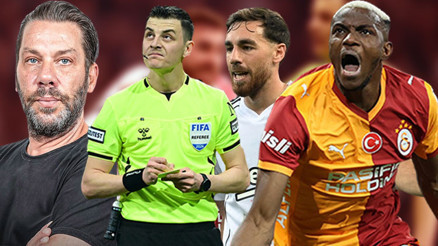 Fırat Aydınus, Beşiktaş-Galatasaray maçındaki hakem hatalarını açıkladı: Osimhen kırmızı kart görmeliydi