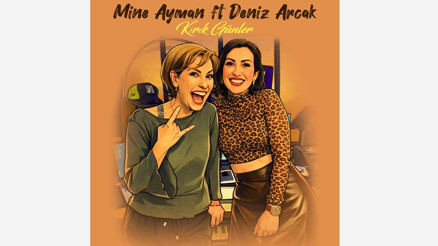 Mine Ayman ve Deniz Arcak’tan güçlü bir kadın manifestosu: “Kırık Günler”
