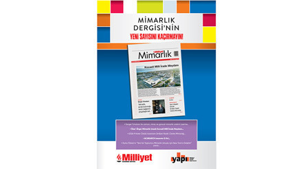 Milliyet Mimarlık Dergisi’nin 62. Sayısı Bu Pazar Bayilerde