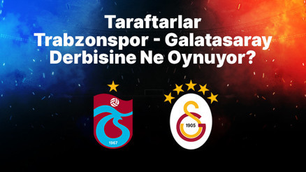 Taraftarlar Trabzonspor – Galatasaray derbisine Misli’de ne oynuyor 2.5 Üst ön planda, Karşılıklı Gol Var oyunu da en çok tercih edilenlerden…
