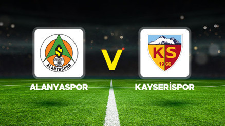 Alanyaspor - Kayserispor maçı ne zaman, saat kaçta, hangi kanalda Süper Lig Alanyaspor Kayserispor muhtemel 11ler