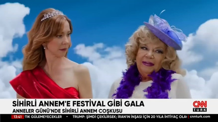 Sihirli Annem’e festival gibi gala
