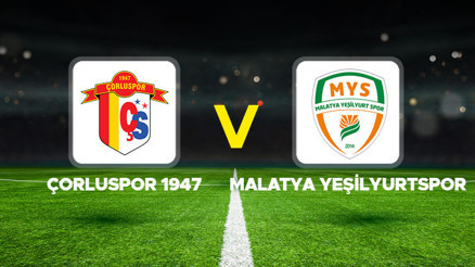 Çorluspor 1947 - Malatya Yeşilyurtspor maçı ne zaman, hangi kanalda, saat kaçta 3. Lig play-off final maçı Çorluspor 1947 - Malatya Yeşilyurtspor maçı ne zaman, hangi kanalda, saat kaçta 3. Lig play-off final maçı