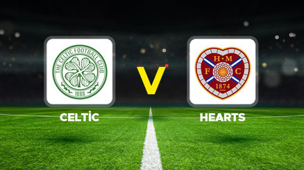 Celtic - Hearts maçı ne zaman, hangi kanalda, saat kaçta İskoçya Lig Premiership’te şampiyonluk maçı