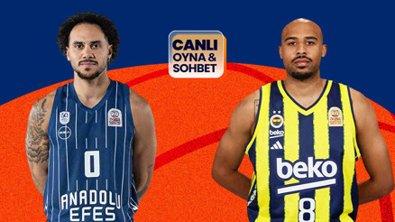 Anadolu Efes, Fenerbahçe’yi ağırlıyor Maçın heyecanı canlı sohbet ile Misli’de