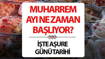 MUHARREM AYI NE ZAMAN BAŞLIYOR 2026 (HİCRİ YILBAŞI TARİHİ) | Yarın hicri yılbaşı, Muharrem orucu ne zaman tutuluyor, hangi gün Muharrem ayı başladı mı, 10 Muharrem (Aşure Günü) hangi tarihte Diyanet takvimi ile belli oldu
